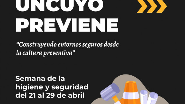 imagen UNCUYO Previene 2026: la Universidad impulsa una semana dedicada a la higiene y la seguridad 