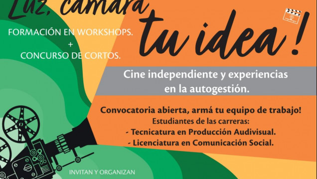 imagen Luz, cámara, tu idea: cine independiente y experiencias en la autogestión 