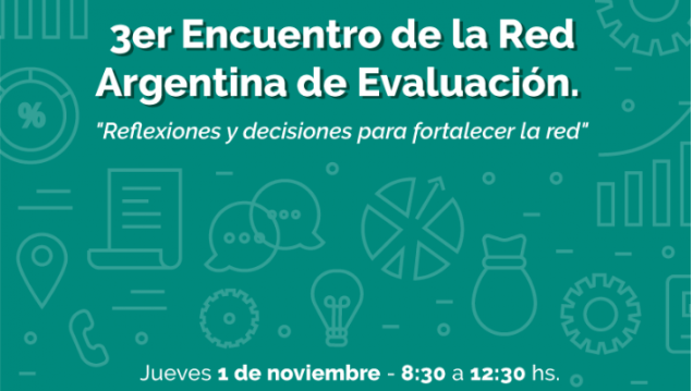 imagen 3er Encuentro de la Red Argentina de Evaluación. "Reflexiones y decisiones para fortalecer la red"