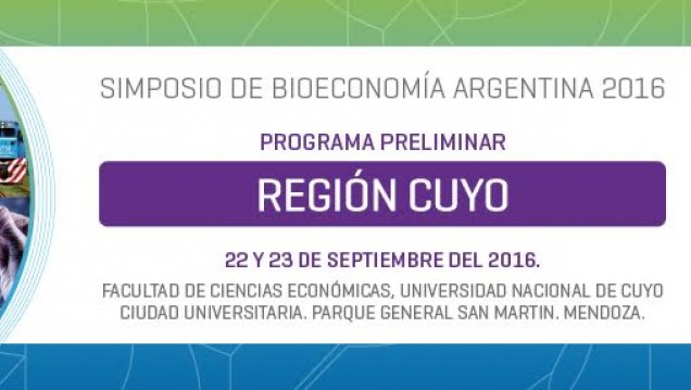 imagen Invitación al Primer Simposio de Bioeconomía Argentina Región Cuyo