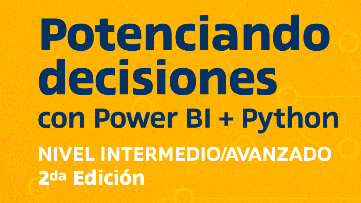 imagen Potenciando decisiones con Power Bi + Python