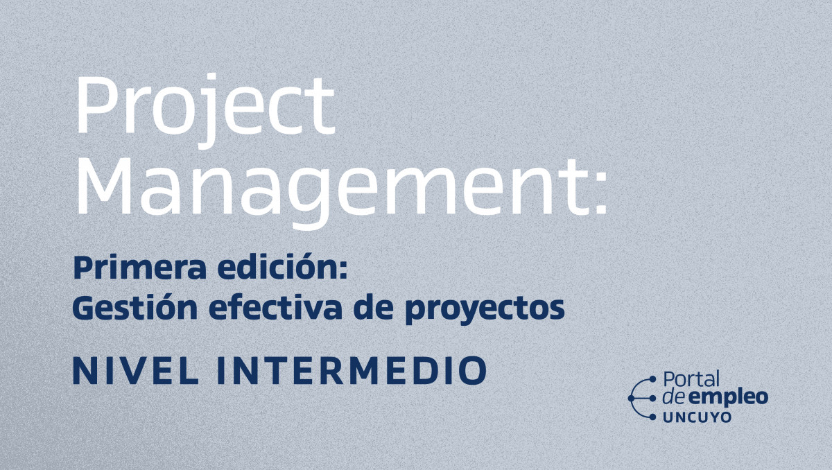 imagen Project Management: Gestión efectiva de proyectos. Nivel intermedio. 
