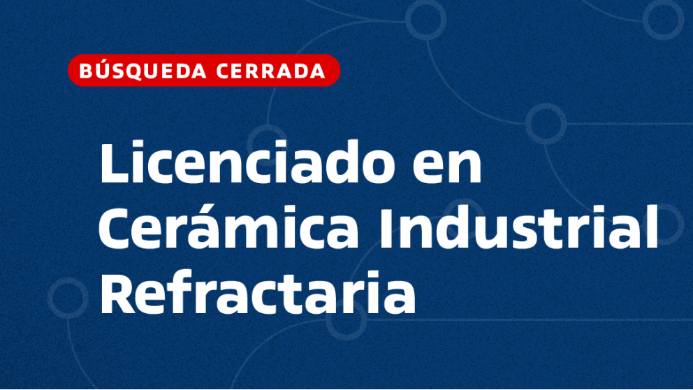 imagen Licenciado en Cerámica Industrial Refractaria