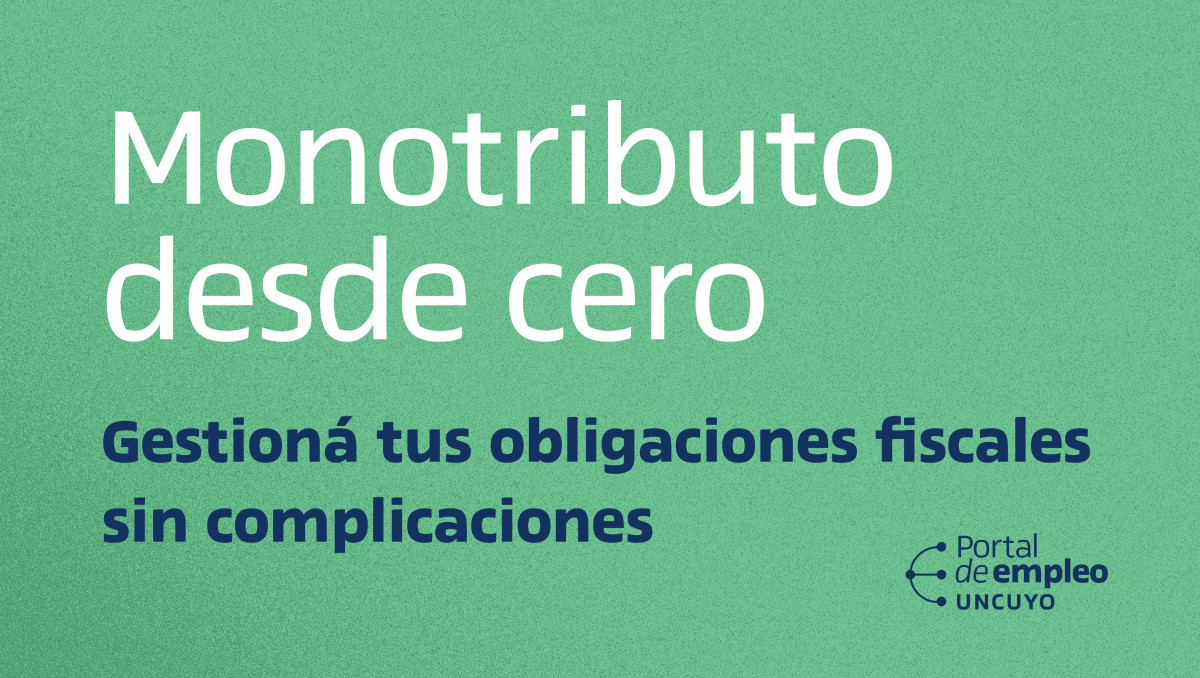 imagen Monotributo desde cero: Gestioná tus obligaciones fiscales sin complicaciones
