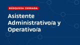 imagen Asistente Administrativo/a y Operativo/a