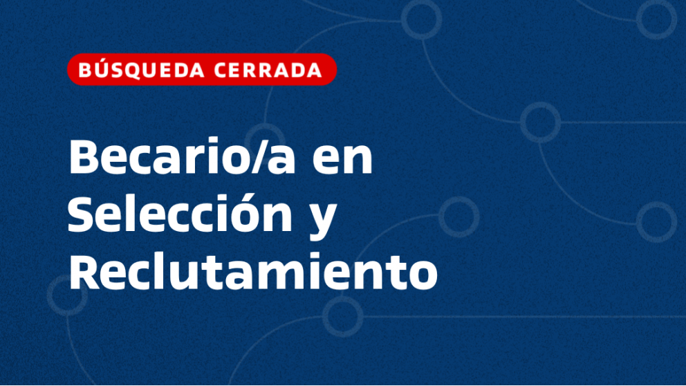 imagen Becario/a en Selección y Reclutamiento