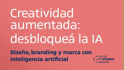 imagen Creatividad aumentada - desbloqueá la IA. Diseño, branding y marca con inteligencia artificial