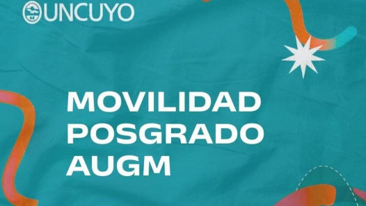 imagen Convocatoria ESCALA de Posgrado AUGM – UNCUYO 2026