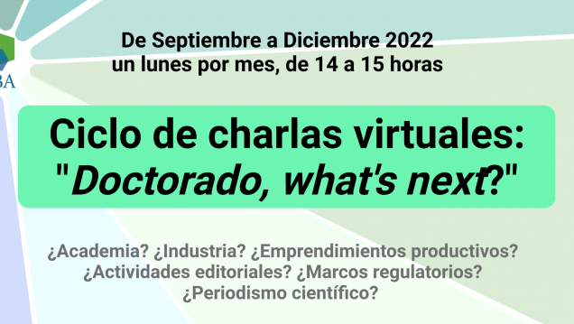 imagen Ciclo de Charlas Virtuales "Doctorado, what"s next?"