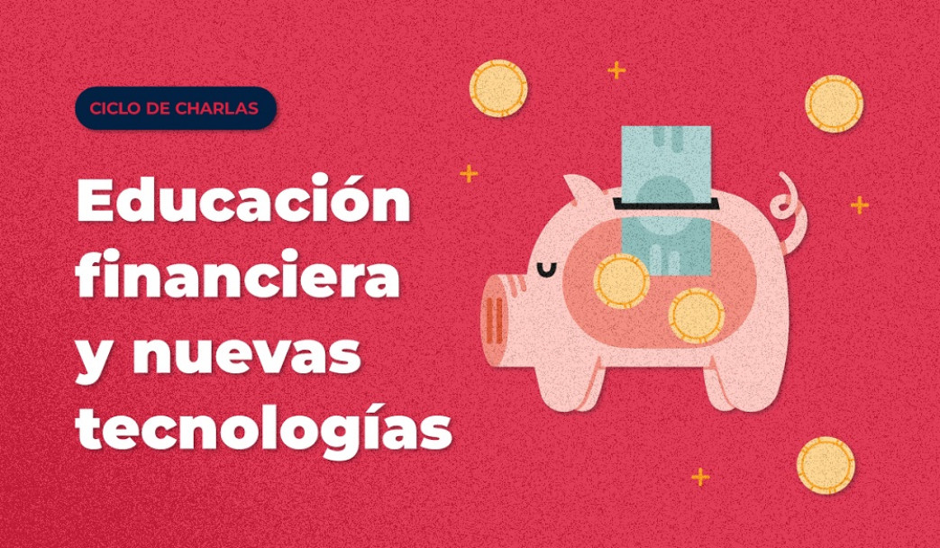 imagen Educación financiera y nuevas tecnologías, eje de un ciclo de la UNCUYO