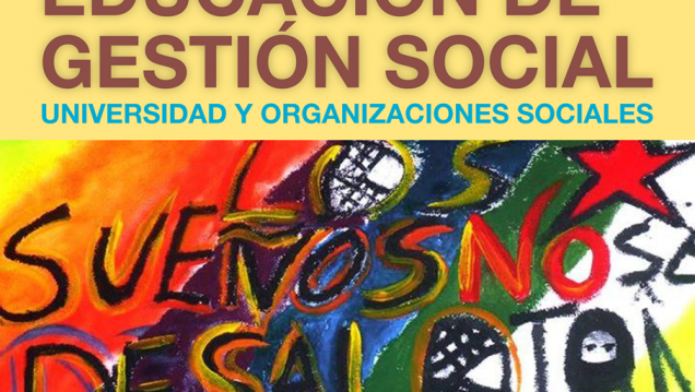 imagen Universidad y Organizaciones Sociales es el tema de un encuentro de educación de gestión social