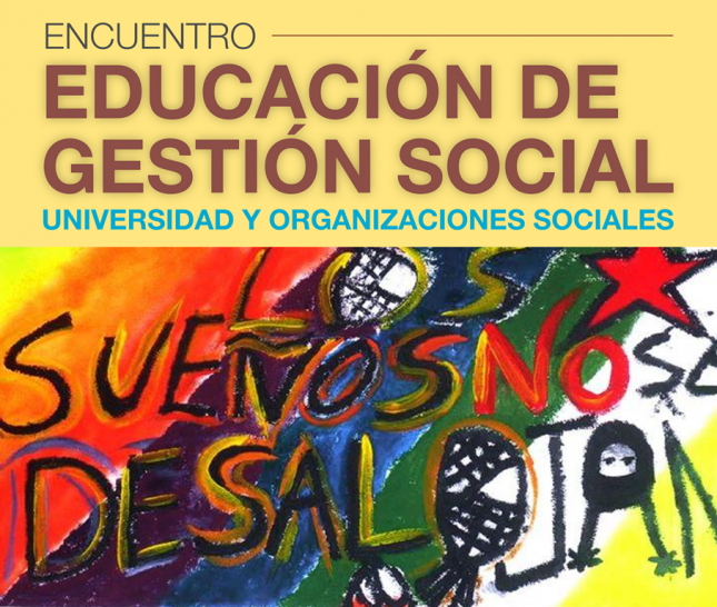 imagen Universidad y Organizaciones Sociales es el tema de un encuentro de educación de gestión social