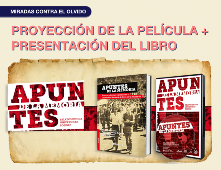 imagen Presentarán libro y película sobre la represión en la UNCuyo en los 70