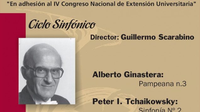 imagen El maestro Scarabino dirige a la Sinfónica en adhesión al Congreso Nacional de Extensión