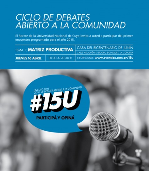 imagen Comienza ciclo de debates de la UNCuyo: #15U 