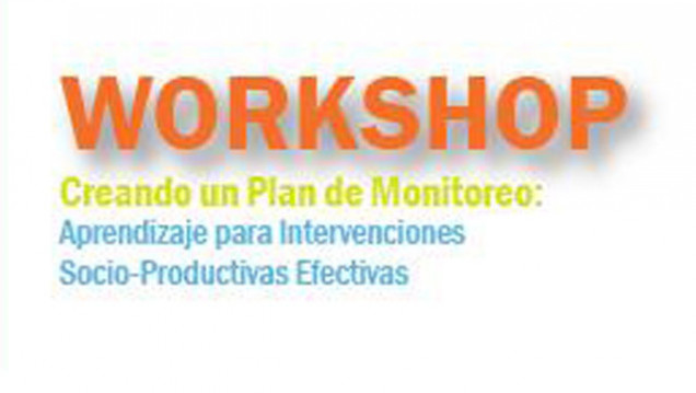 imagen "Workshop": cómo evaluar y monitorear proyectos productivos