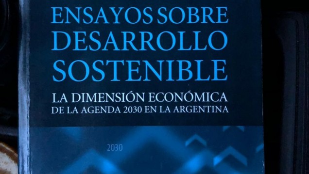 imagen Nuevo libro analiza los desafíos para el desarrollo sostenible en Argentina