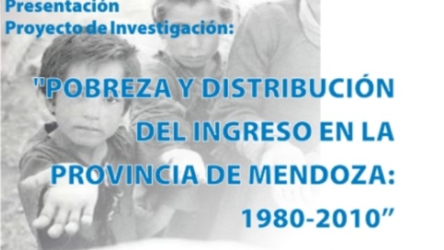 imagen Darán a conocer investigación sobre pobreza  y distribución del ingreso en Mendoza