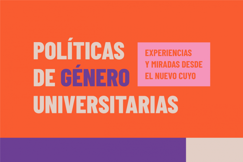 imagen Charla virtual sobre políticas de género universitarias desde la perspectiva del Nuevo Cuyo