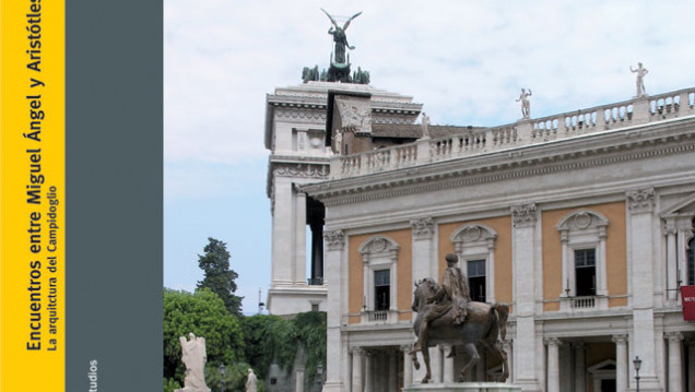 imagen Miguel Angel y Aristóteles hermanados por la arquitectura: nuevo libro de EDIUNC