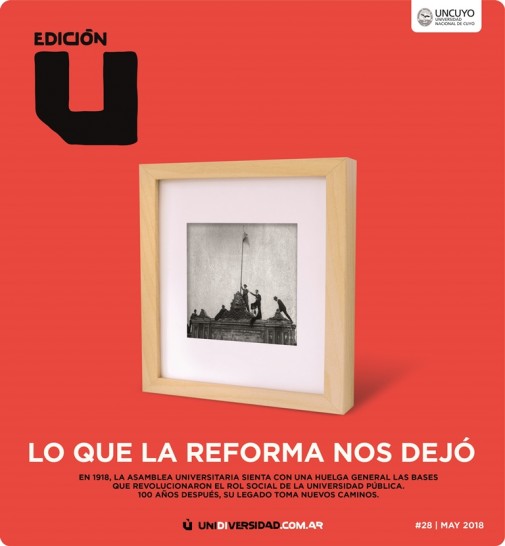 imagen Edición U se ocupa de la Reforma Universitaria