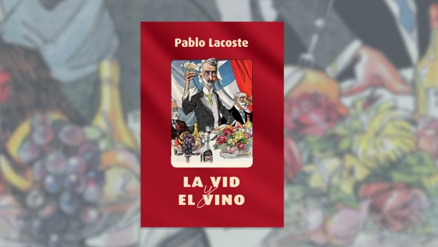 imagen Libro indaga la historia de la vid y el vino en el Cono Sur