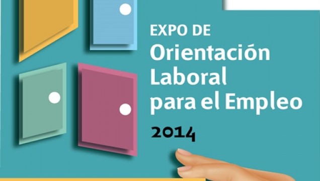 imagen INSCRIPCIONES ABIERTAS: "EXPO DE ORIENTACIÓN LABORAL PARA EL EMPLEO" 2014