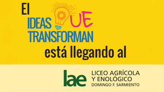 imagen El Ideas que Transforman está llegando al LAE