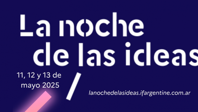 imagen La Universidad Nacional de Cuyo participará en la novena edición de la Noche de las Ideas