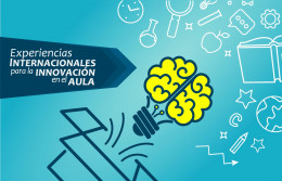 imagen Experiencias Internacionales para la innovación en el aula 