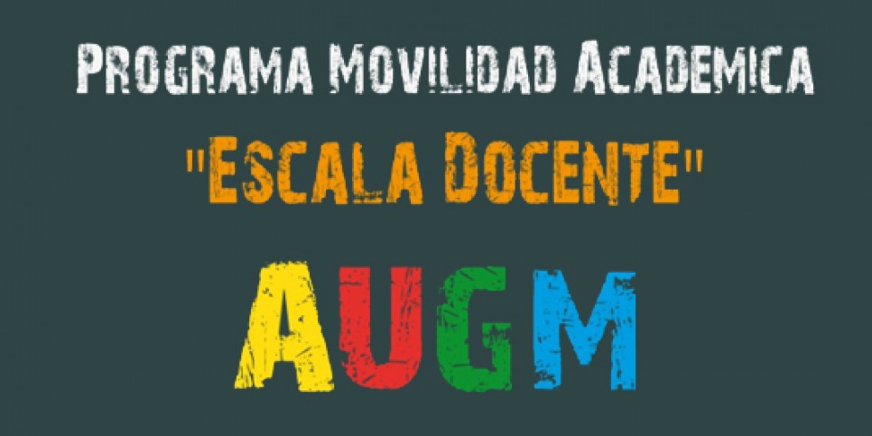 imagen Convocatoria Programa Escala Docente de la Asociación de Universidades del Grupo Montevideo (AUGM). 3er Llamado-  2016
