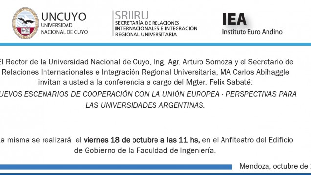 imagen Conferencia: NUEVOS ESCENARIOS DE COOPERACIÓN CON LA UNIÓN EUROPEA - PERSPECTIVAS PARA LAS UNIVERSIDADES ARGENTINAS.
