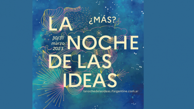 imagen  UNCuyo presente en la Noche de las Ideas 2023