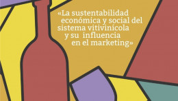 imagen Diálogos académia – industria: La sustentabilidad económica y social del sistema vitivinícola y su influencia en el marketing¨