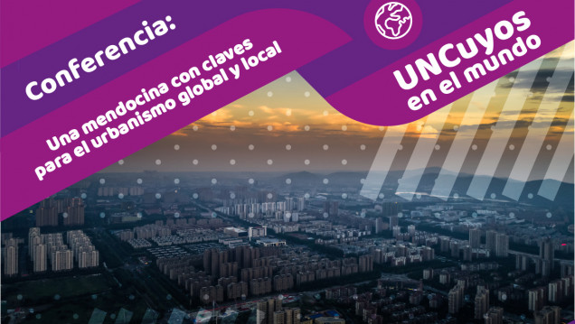 imagen Conferencia: una mendocina con claves para el urbanismo global y local.