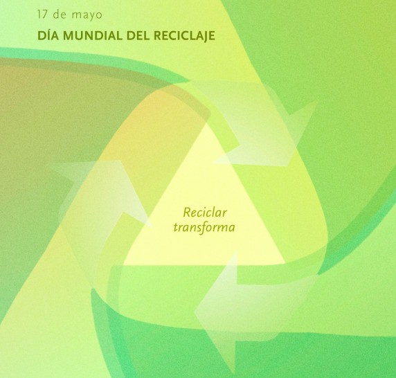 imagen 17 de mayo: Día mundial del reciclaje