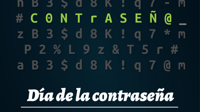 imagen Día de la Contraseña Segura: dice presente como efeméride de Ciberseguridad