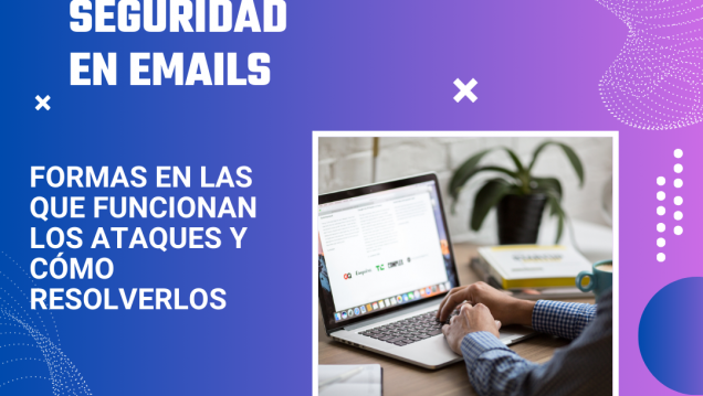 imagen ¿Cómo se utilizan los archivos adjuntos del correo electrónico en los ciberataques?