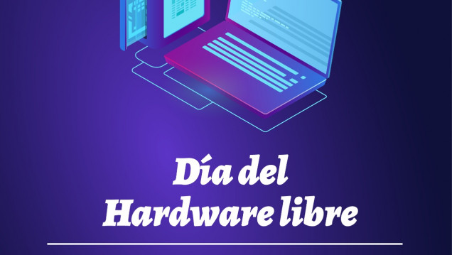 imagen Día del Hardware Libre: ¿Desde cuándo se celebra y por qué es importante para nuestra comunidad?