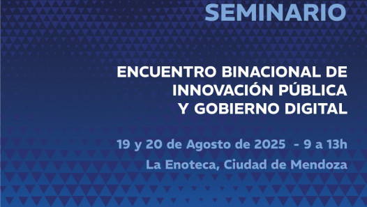 imagen La UNCUYO participará del Encuentro Binacional de Innovación Pública y Gobierno Digital