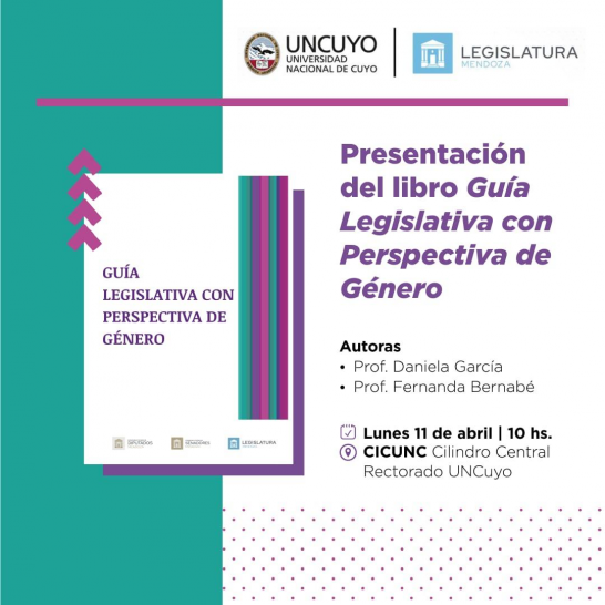 imagen Presentación del Libro:  Guía Legislativa con Perspectiva de Género en la UNCUYO