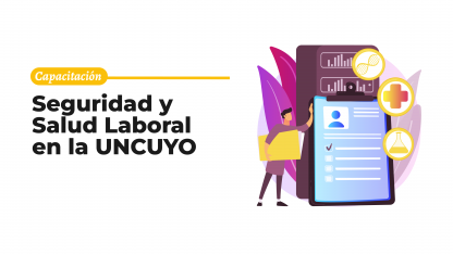 imagen Capacitación: Seguridad y Salud Laboral en la UNCUYO