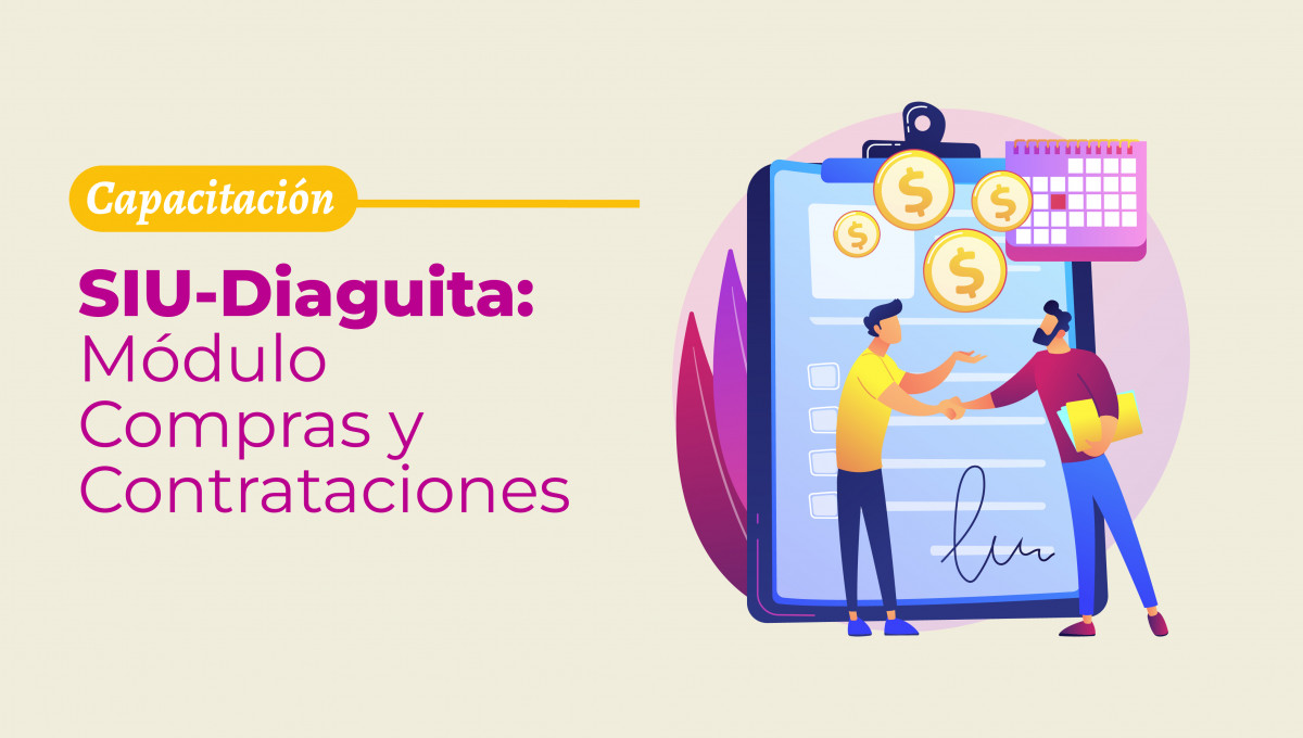 imagen Capacitación sobre SIU-Diaguita: Módulo Compras y Contrataciones