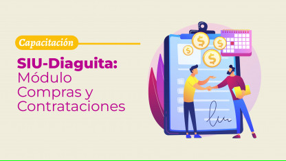 imagen Capacitación sobre SIU-Diaguita: Módulo Compras y Contrataciones