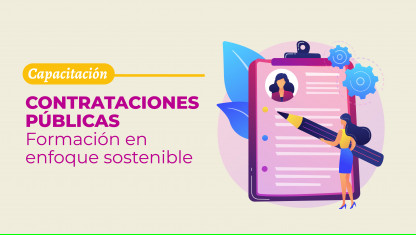 imagen Capacitación: Contrataciones públicas, formación en enfoque sostenible