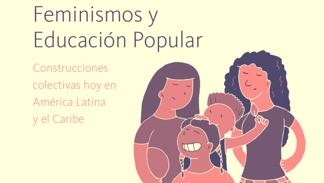 imagen Feminismos y Educación Popular serán temas de un conversatorio