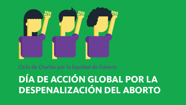 imagen Reflexionarán sobre el Día de Acción Global por la Despenalización del Aborto 