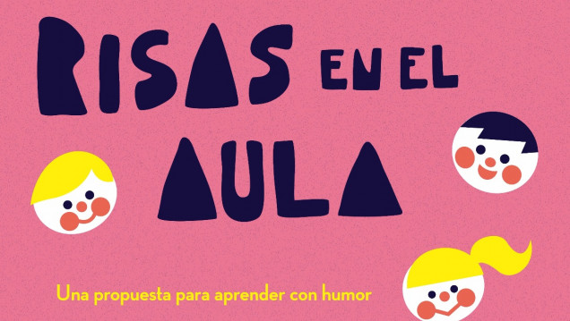 imagen Se realizará el curso "Risas en el Aula" en Tupungato. Inscripciones Abiertas
