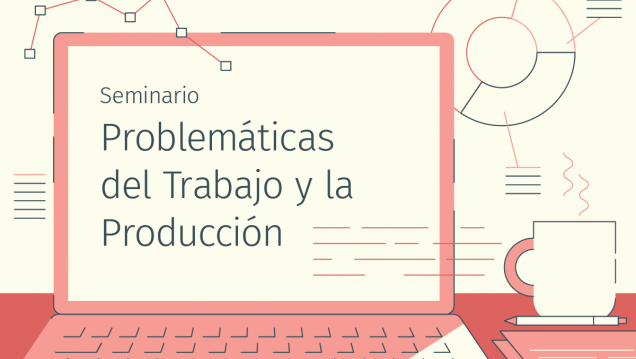 imagen Abordarán en un ciclo de conferencias las problemáticas del trabajo y la producción